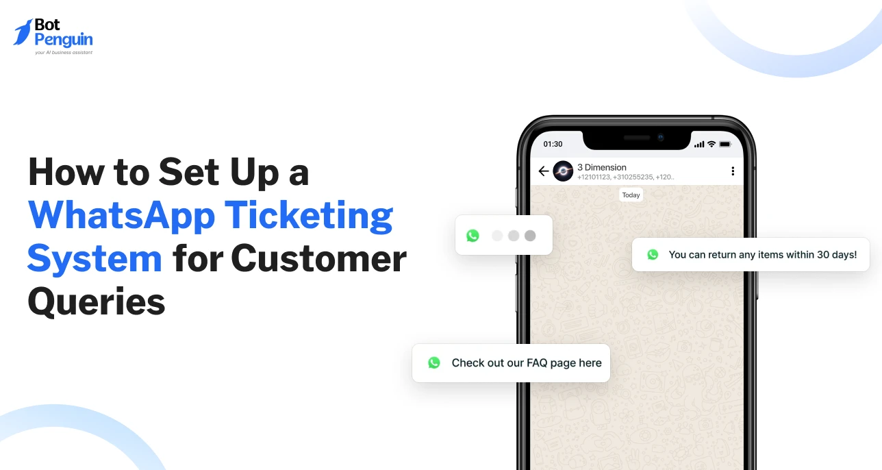 How to Set Up a WhatsApp Ticketing System for Customer Queries (1).webp